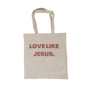 The Love Like Jesus Tote